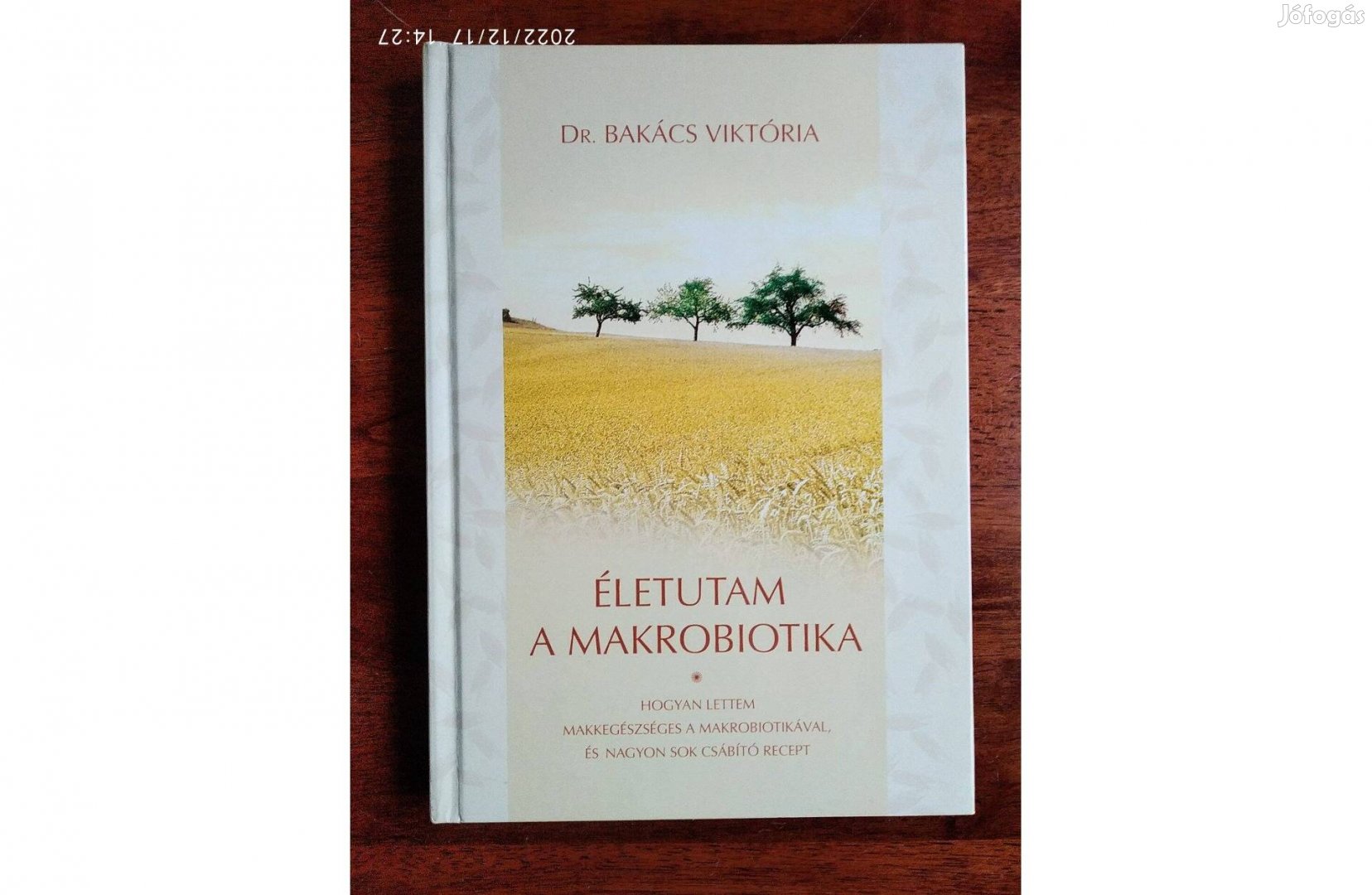 Életutam A Makrobiotika