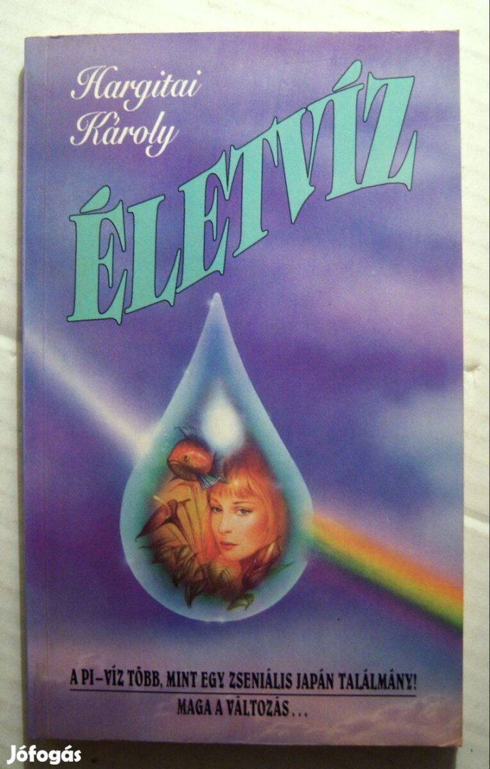 Életvíz (Hargitai Károly) 1992 (5kép+tartalom)