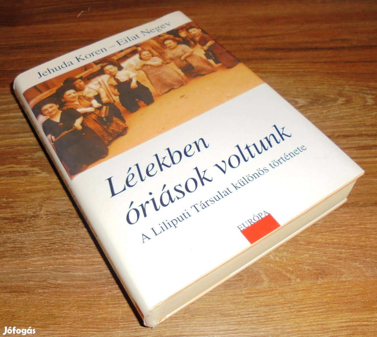 Eliat Negev - Jehuda Koren: Lélekben óriások voltunk
