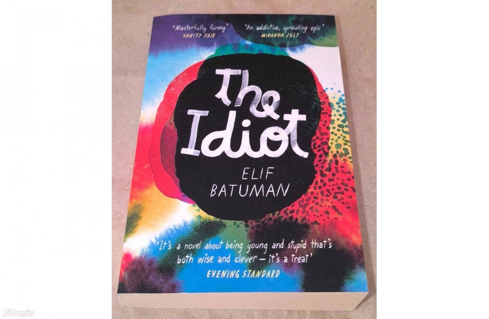 Elif Batuman - The Idiot / Angol nyelvű