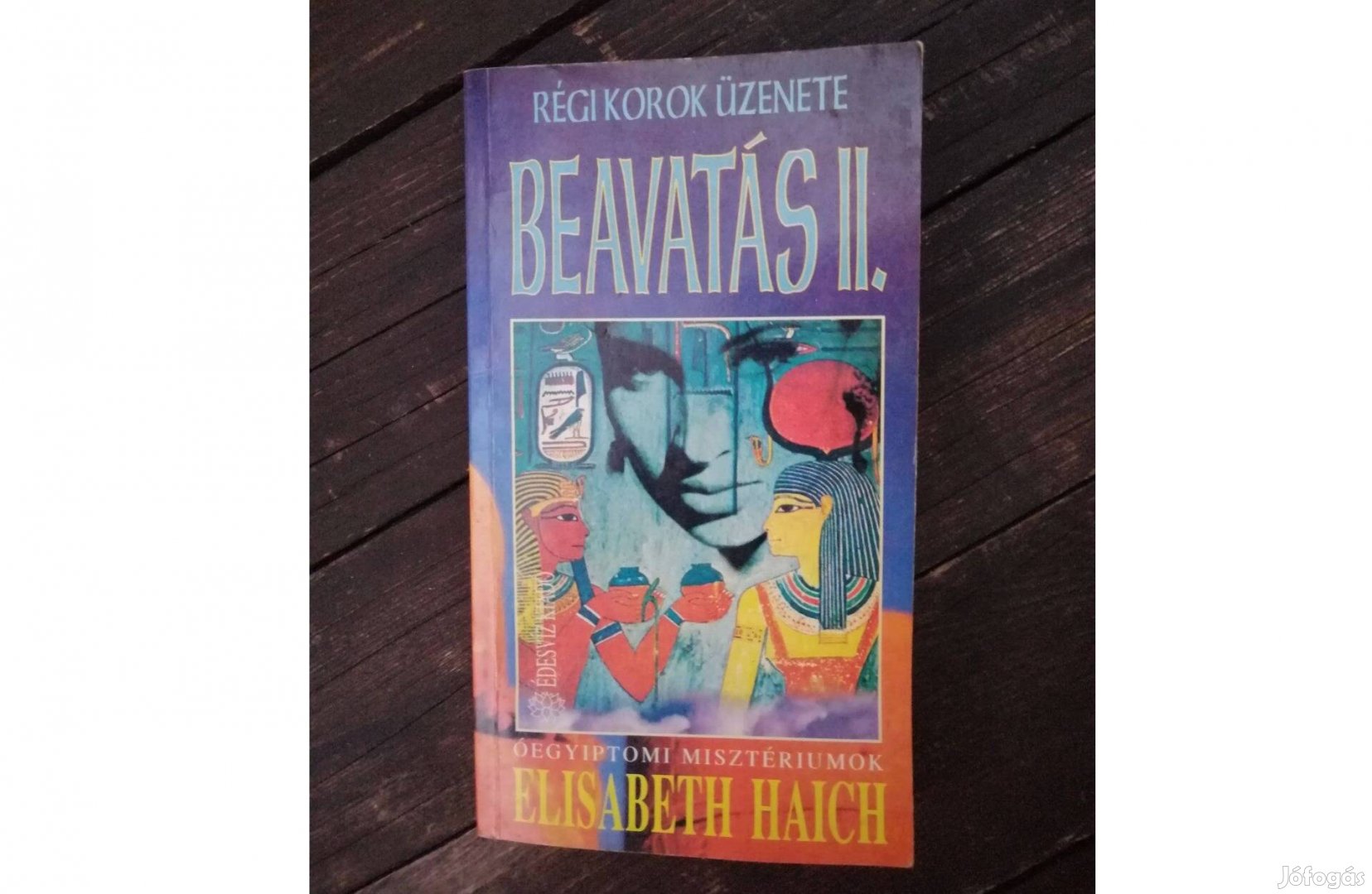 Elisabeth Haich - Beavatás II