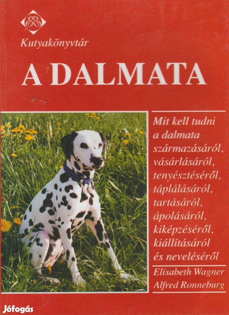 Elisabeth Wagner Alfred Ronneburg A dalmata