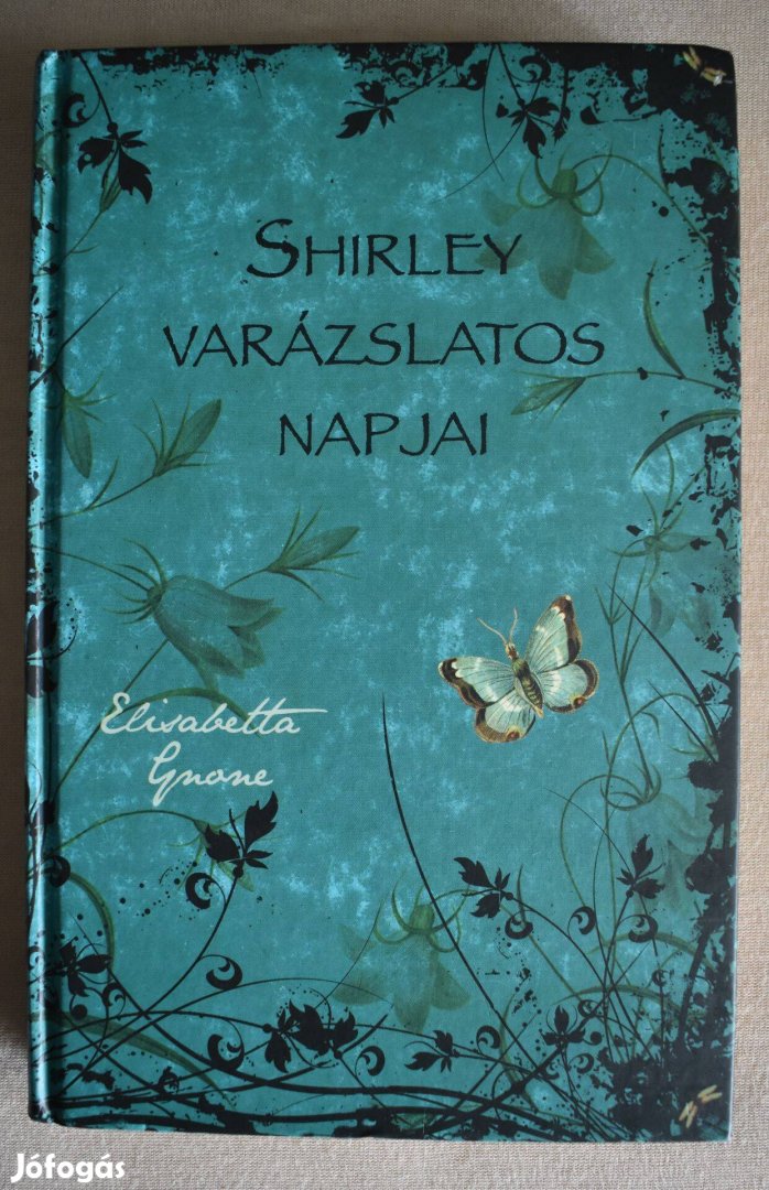 Elisabetta Gnone: Fairy Oak 5. - Shirley varázslatos napjai