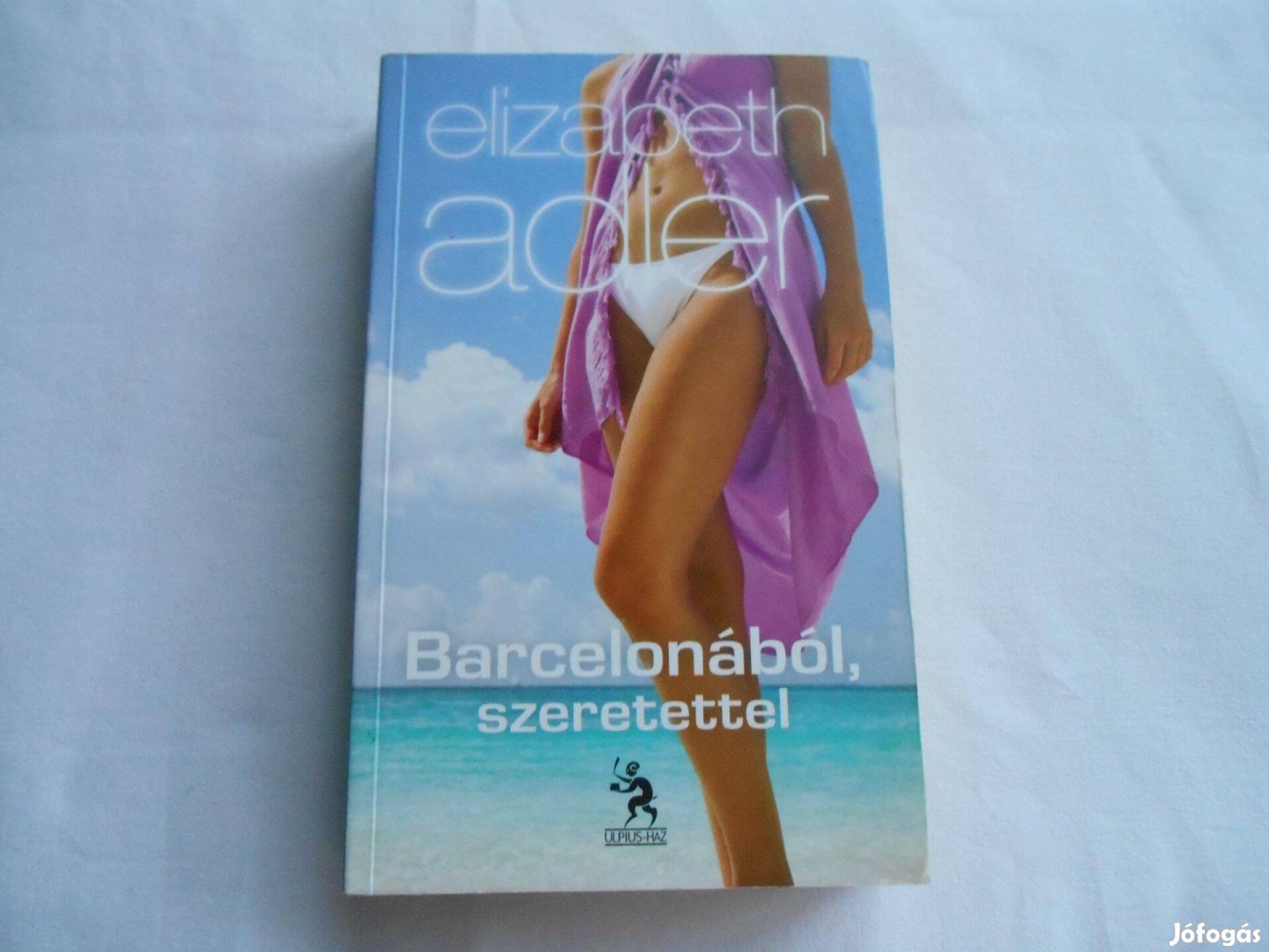 Elizabeth Adler: Barcelonából szeretettel