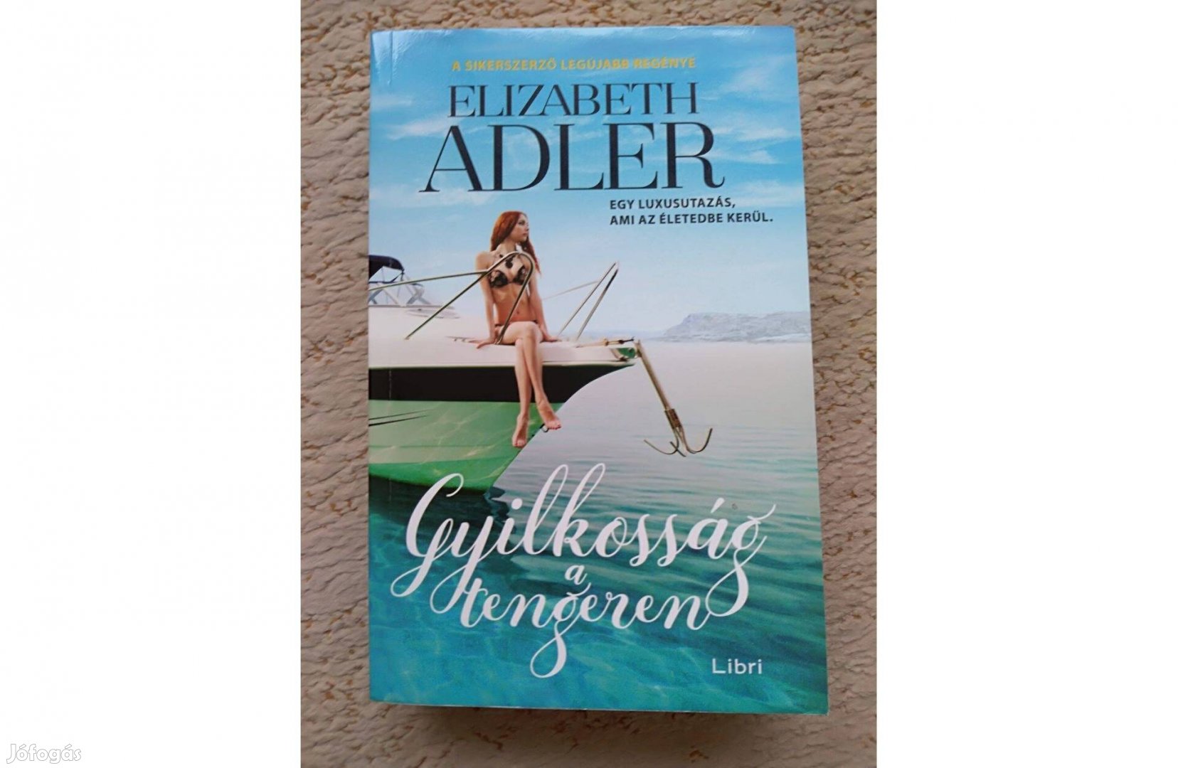 Elizabeth Adler: Gyilkosság a tengeren (krimi regény)