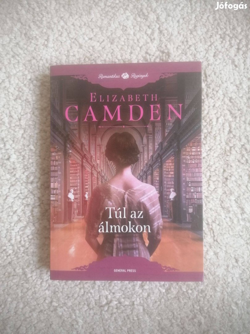 Elizabeth Camden: Túl az álmokon