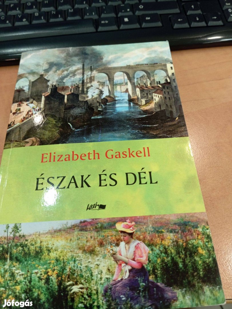 Elizabeth Gaskell: Észak és Dél