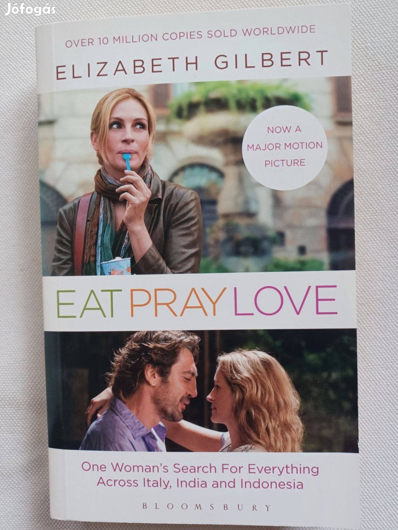 Elizabeth Gilbert Eat Pray Love - új könyv