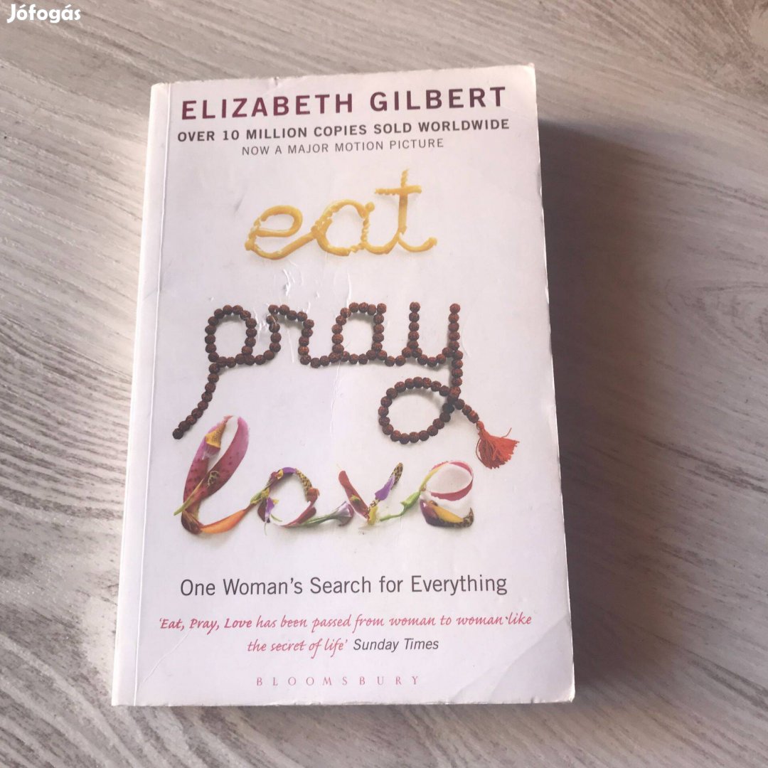 Elizabeth Gilbert - eat pray love