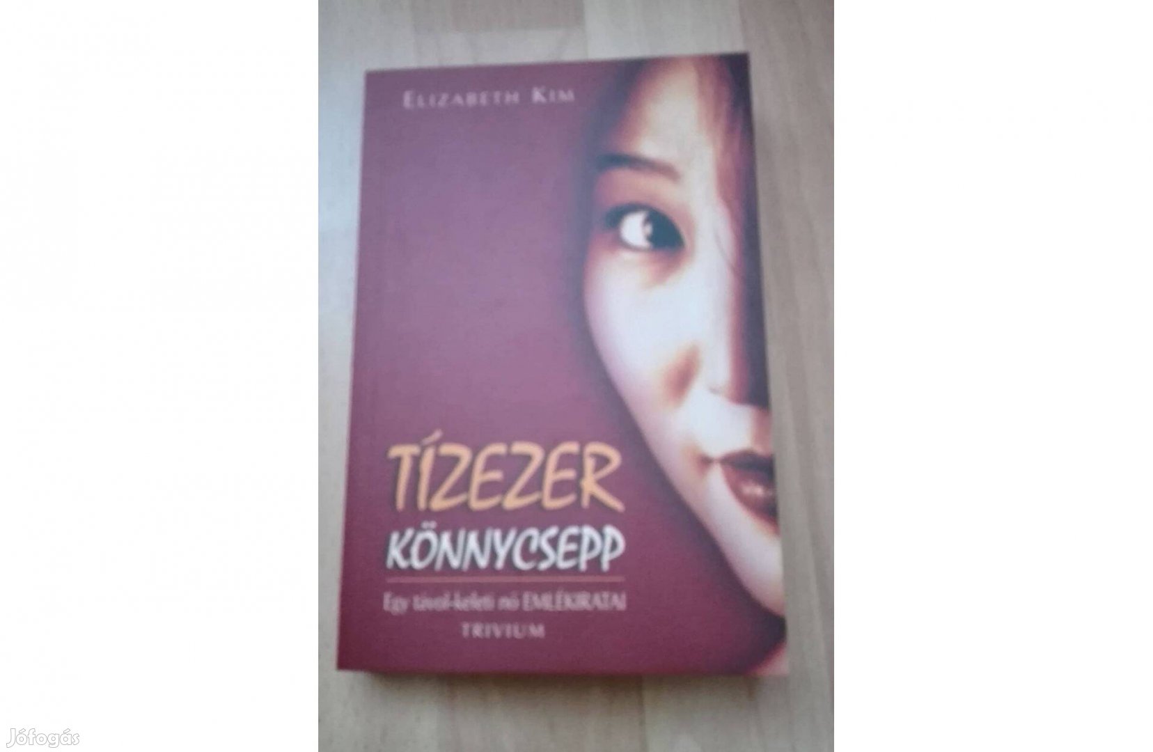 Elizabeth Kim - Tízezer könnycsepp