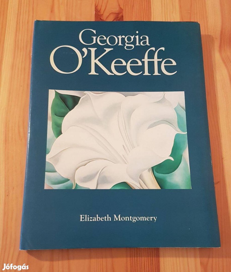 Elizabeth Montgomery - Georgia O'Keeffe könyv (angol nyelvű)