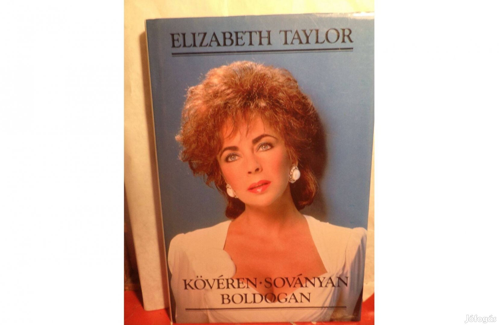 Elizabeth Taylor: Kövéren, soványan, boldogan