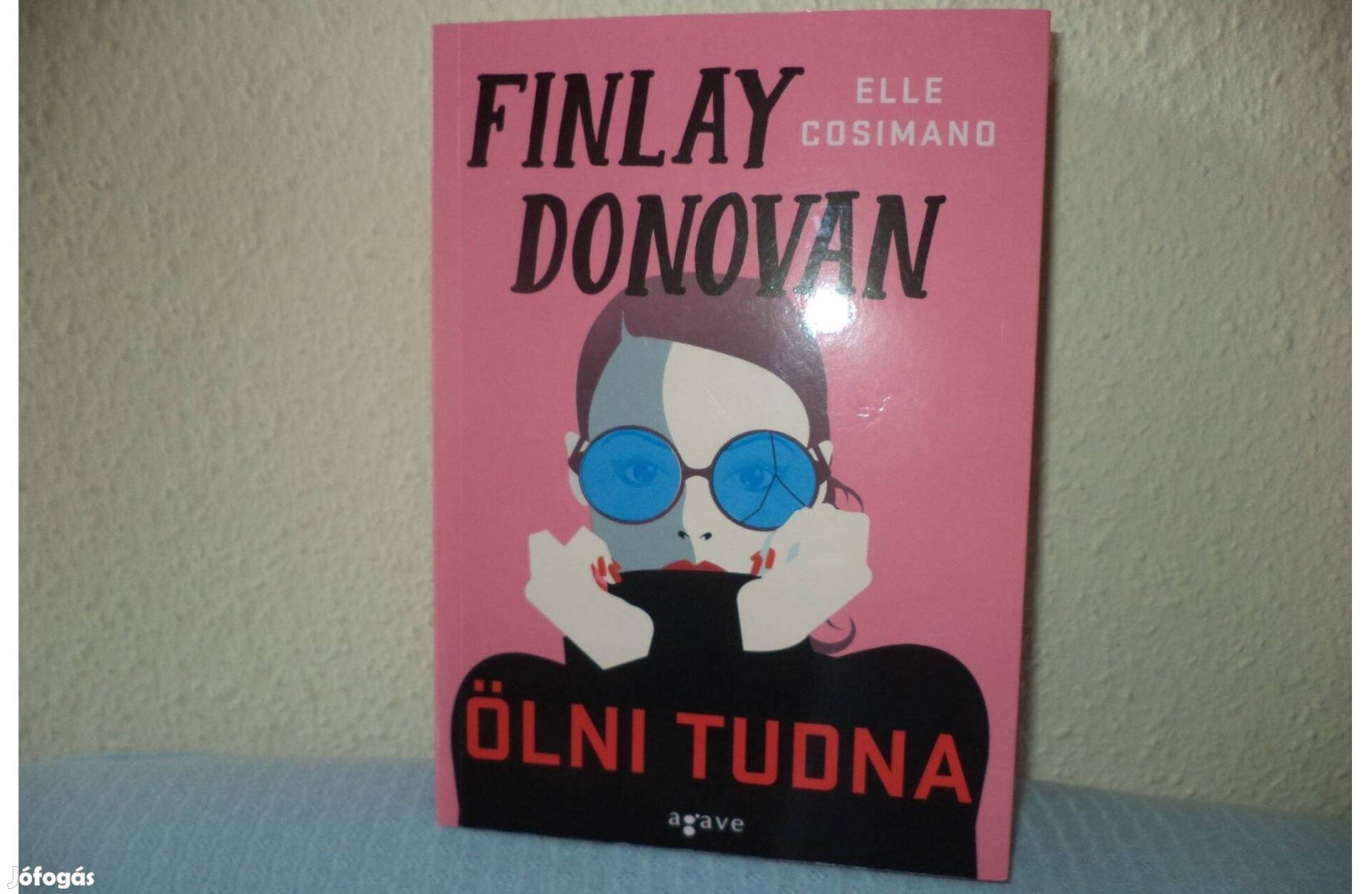 Elle Cosimano Finlay Donovan Ölni tudna