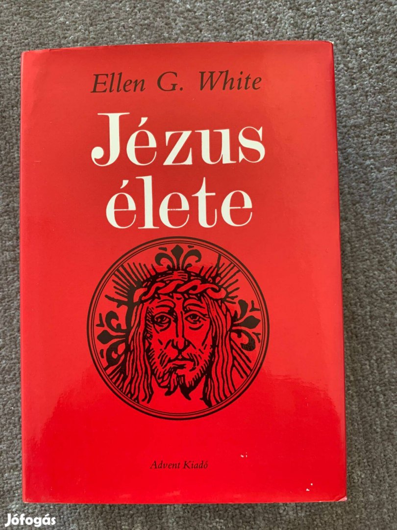 Ellen G. White-Jézus élete
