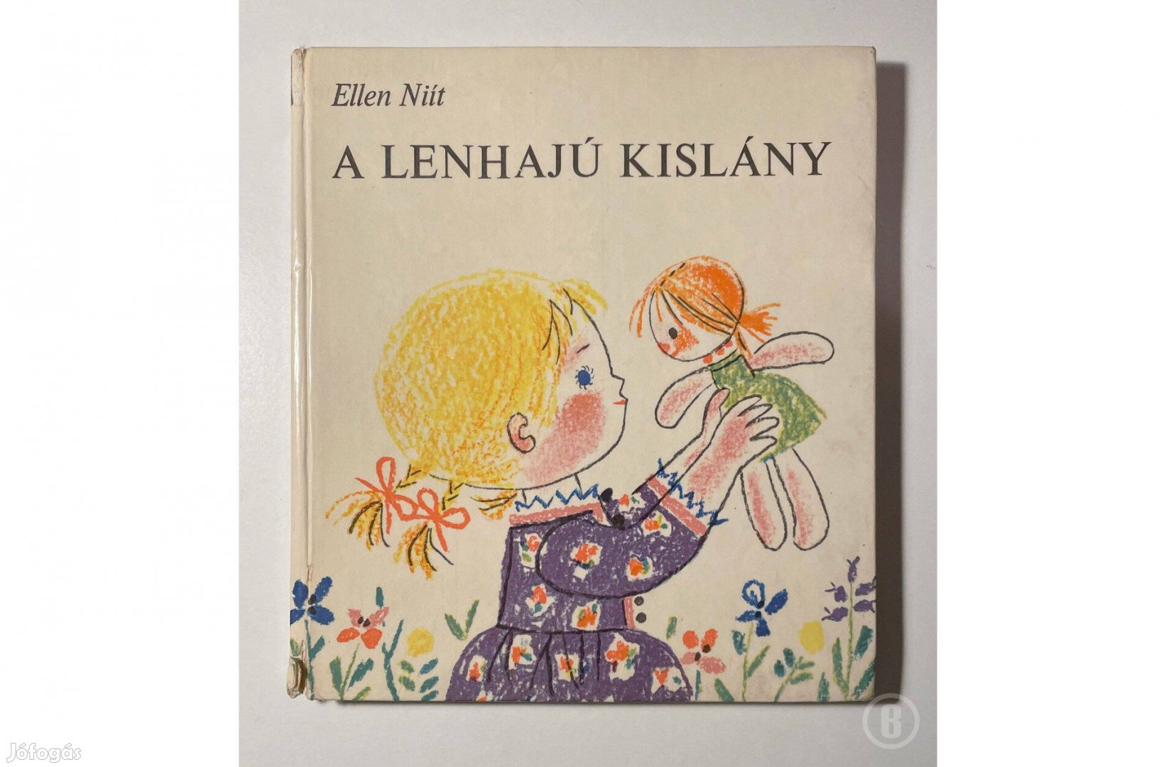 Ellen Niít: A lenhajú kislány (Csak személyesen!)