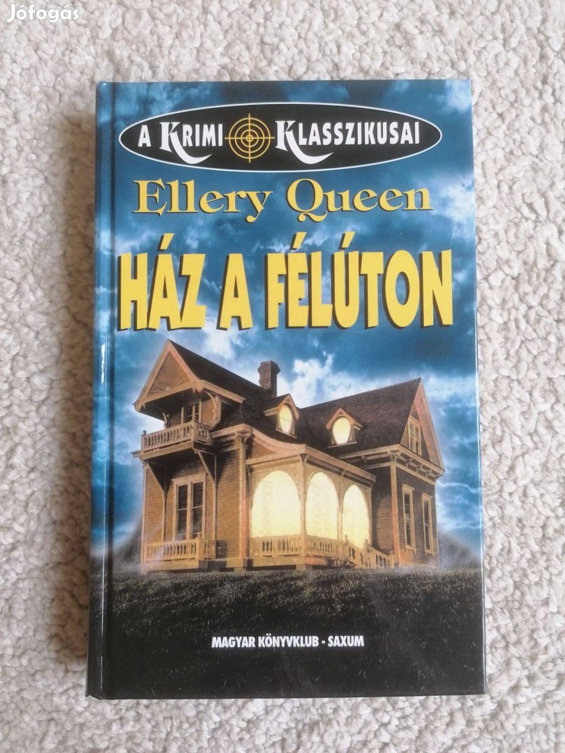 Ellery Queen: Ház a félúton