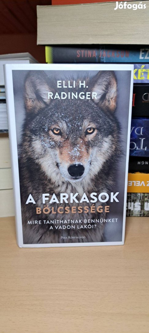 Elli H. Radinger: A farkasok bölcsessége