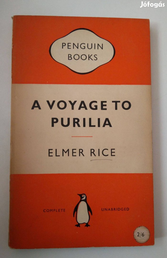 Elmer Rice - A Voyage to Purilia