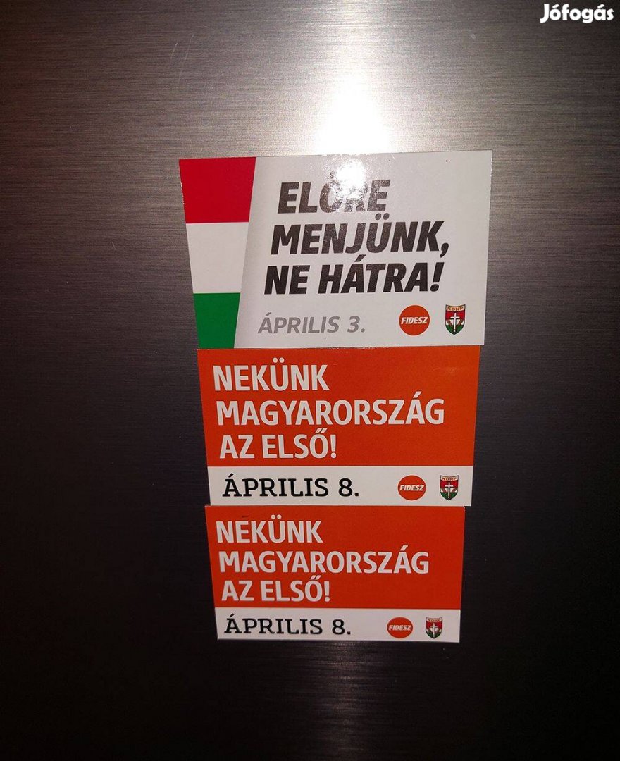 Előre menjünk, ne hátra 2022 választás Fidesz Orbán hűtőmágnes hűtő
