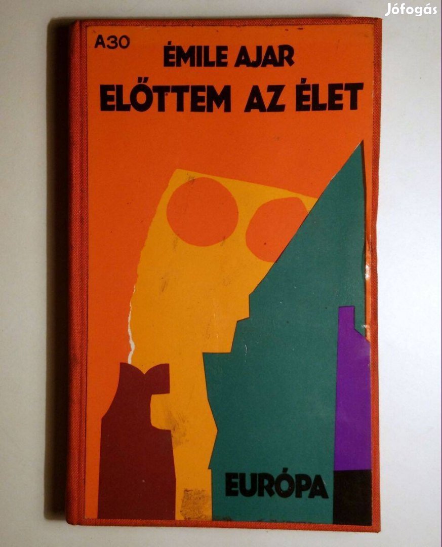 Előttem az Élet (Emile Ajar) 1980 (átkötött) 8kép+tartalom