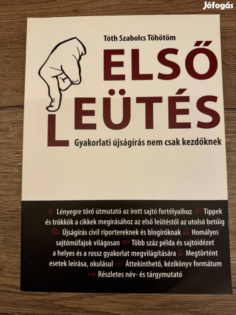 Első leütés - Tóth íszabolcs Töhötöm könyv Eladíó!