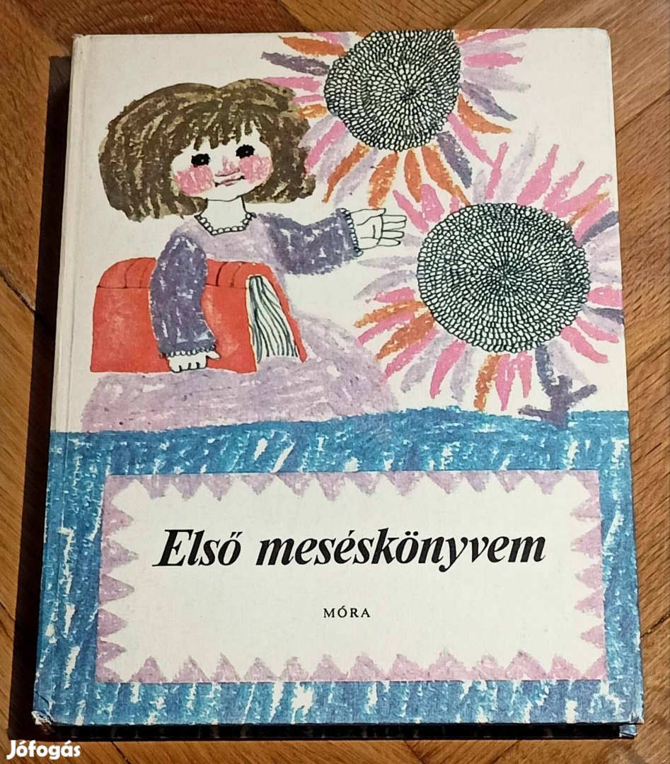 Első mesekönyvem 1981 T. Aszódi Éva 