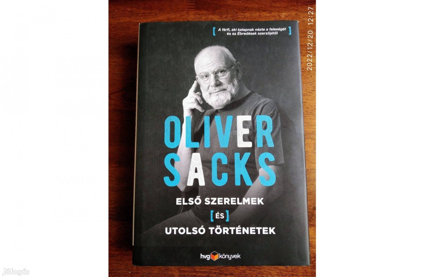 Első szerelmek és utolsó történetek Oliver Sacks HVG Könyvek kiadó, 20