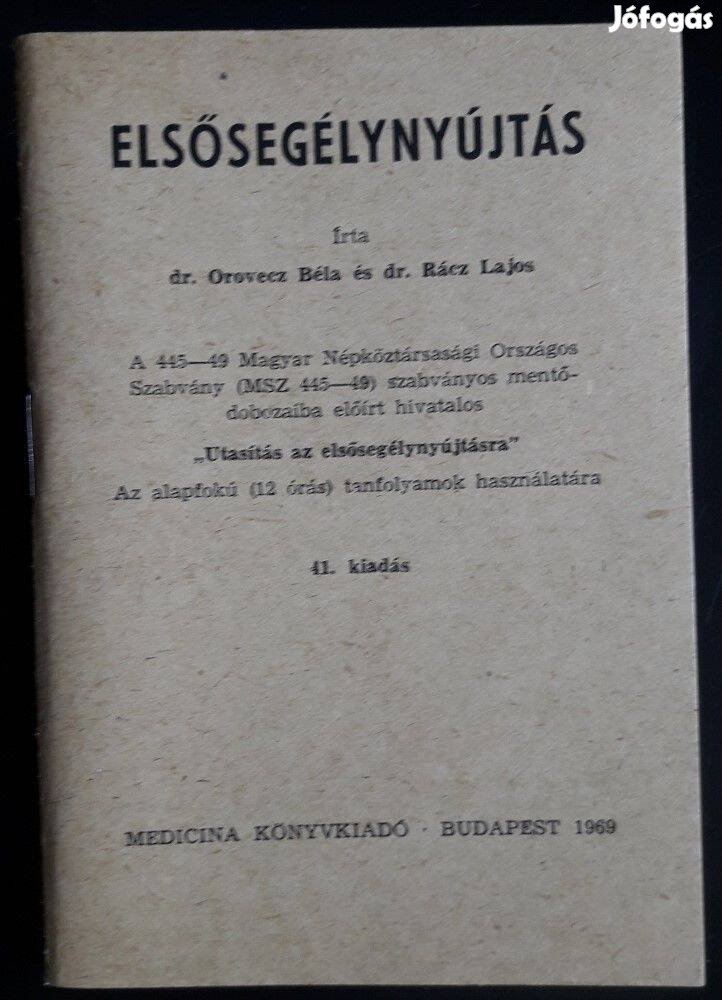 Elsősegélynyújtás füzet 1969 mentődobozból