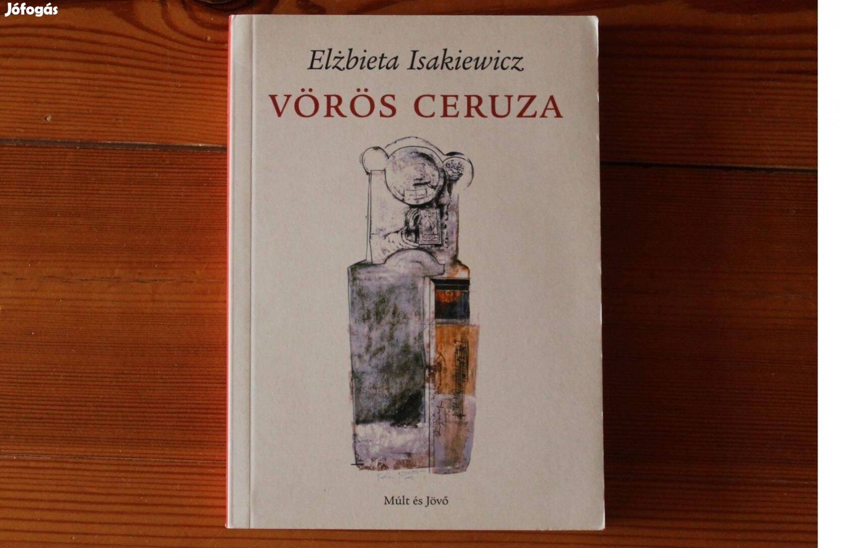 Elzbieta Isakiewicz - Vörös ceruza