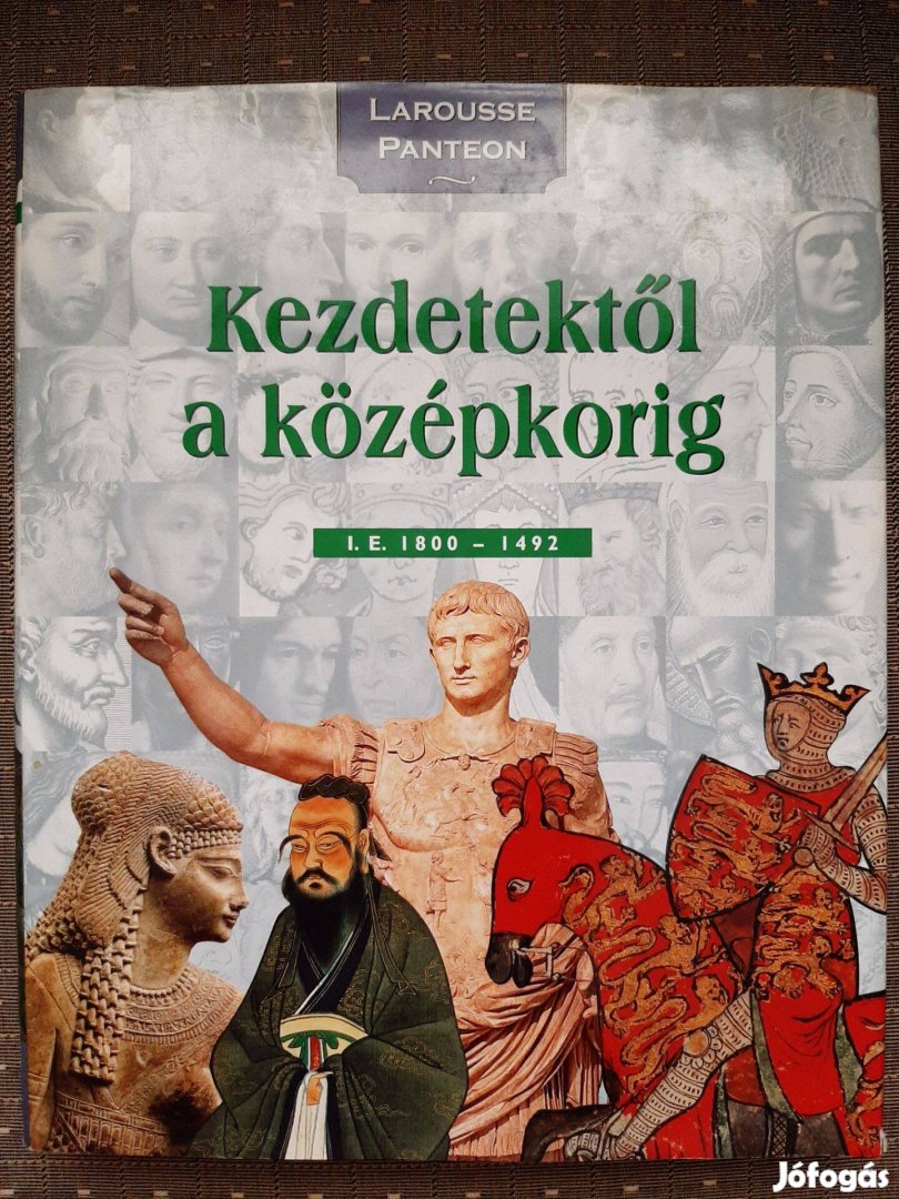 Emberek, akik megváltoztatták a világot - Kezdetektől a középkorig