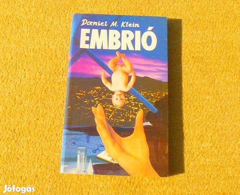 Embrió - Daniel M. Klein