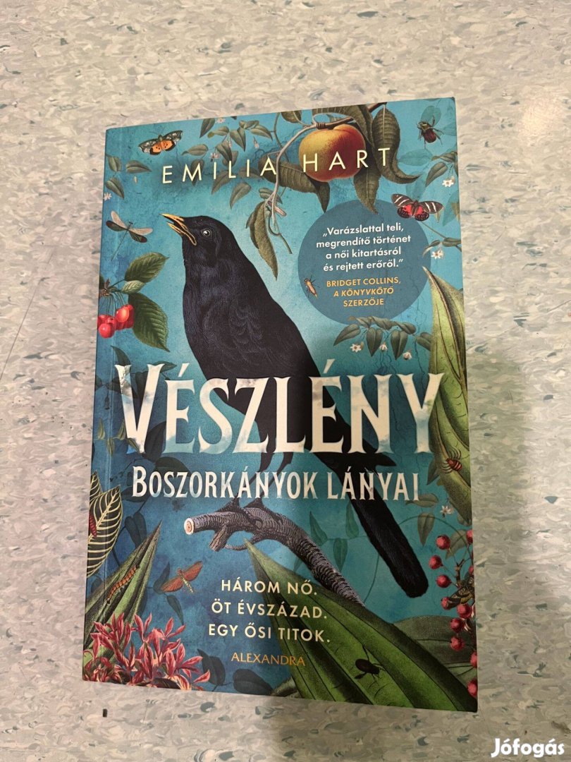 Emilia Hart Vészlény fantasy könyv boszorkány boszorkányság