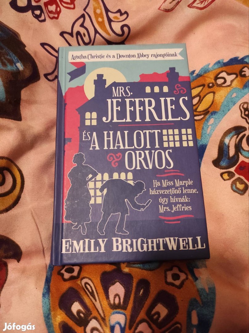 Emily Brightwell: Mrs. Jeffries és a halott orvos (Mrs. Jeffries 1.)