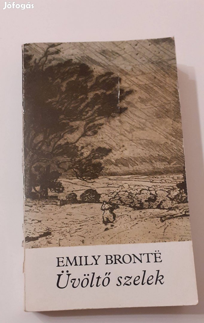 Emily Brontë - Üvöltő szelek - című könyv eladó!