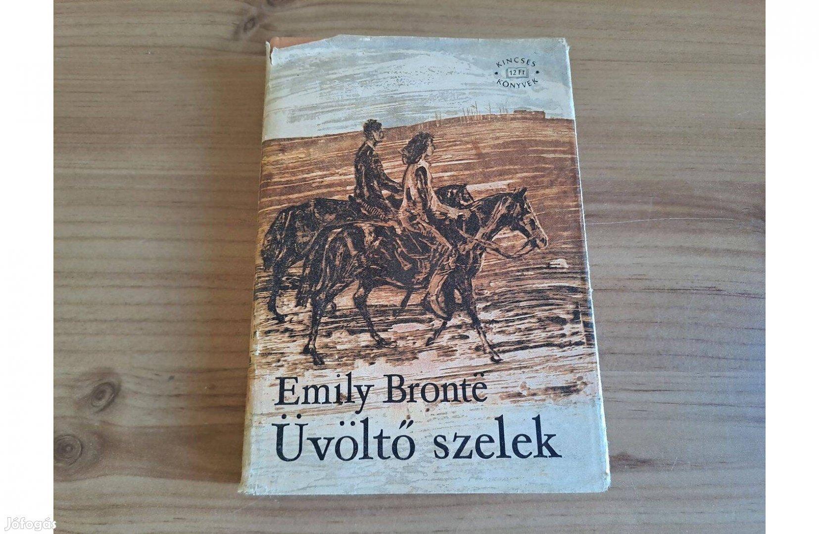 Emily Bronte: Üvöltő szelek