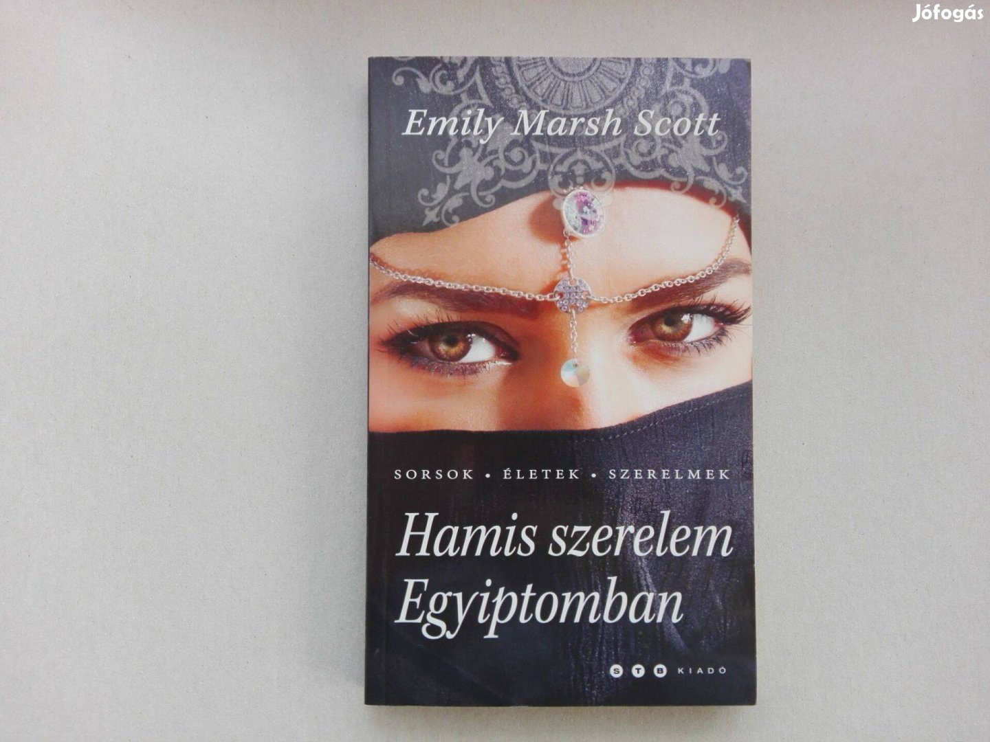 Emily Marsh Scott Hamis szerelem Egyiptomban című Új könyv