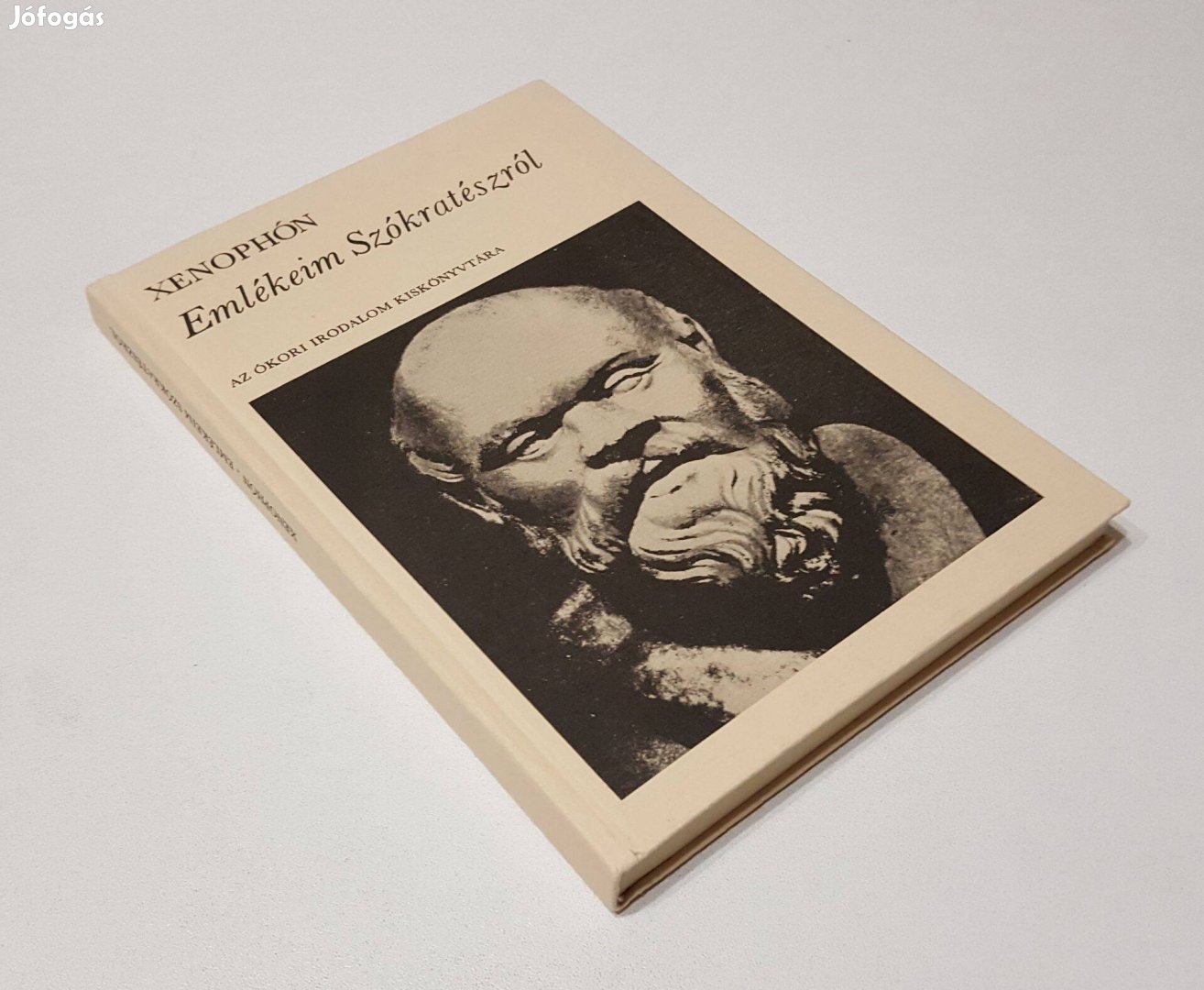 Emlékeim Szókratészról (Xenophón) Az ókori irodalom kiskönyvtára