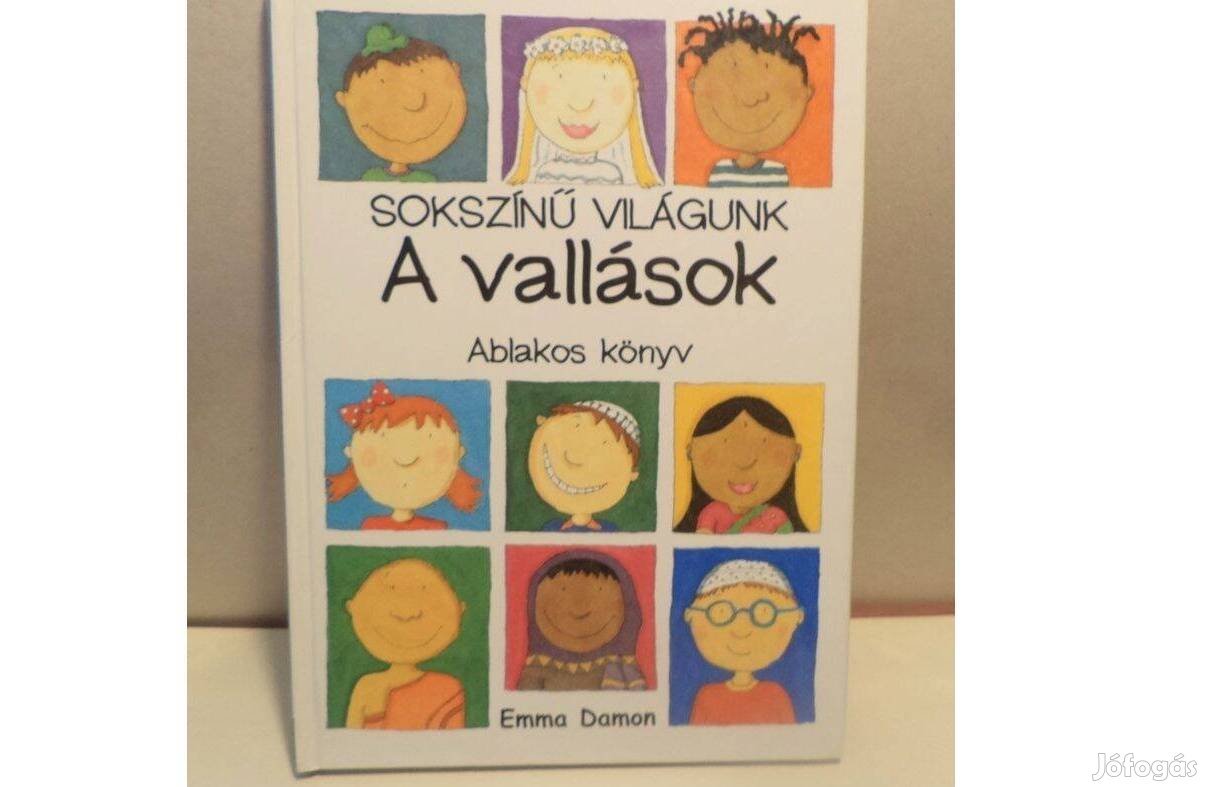 Emma Damon: Sokszínű világunk - A vallások