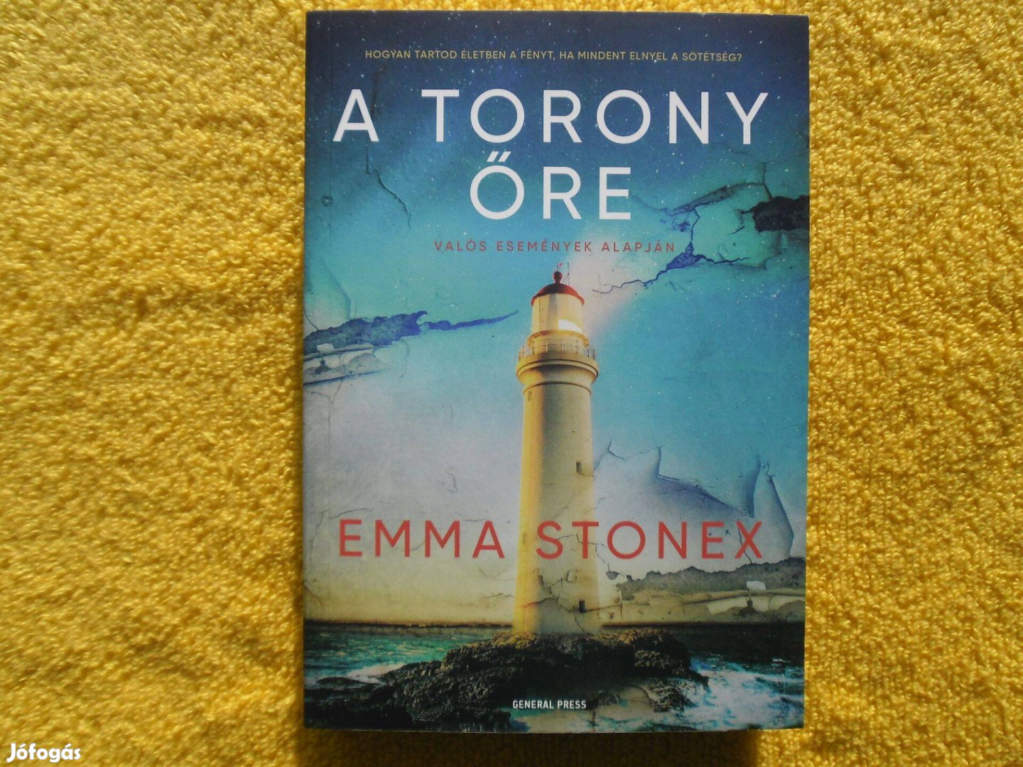 Emma Stonex: A torony őre