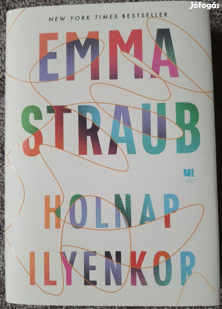 Emma Straub: Holnap ilyenkor