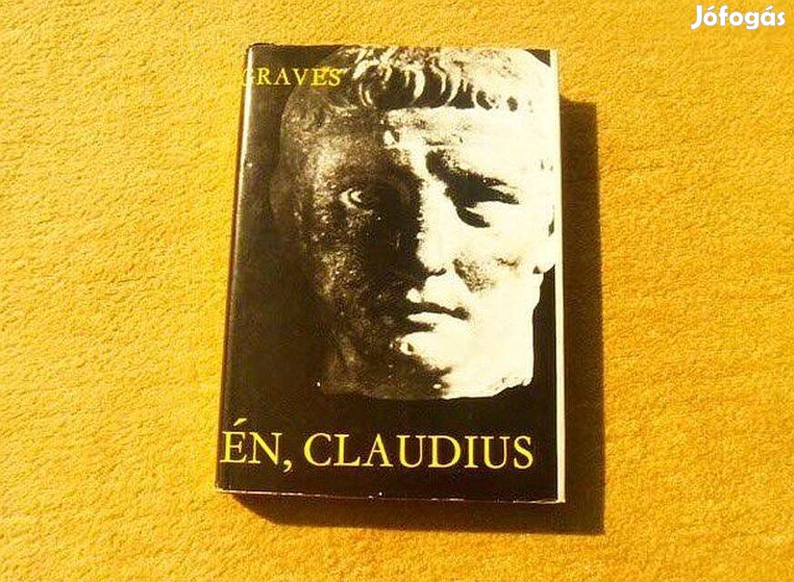 Én, Claudius - Robert Graves - Könyv