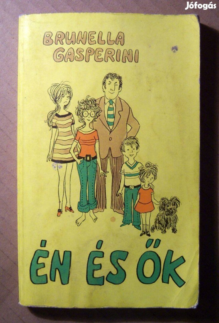 Én és Ők (Brunella Gasperini) 1979 (8kép+tartalom)