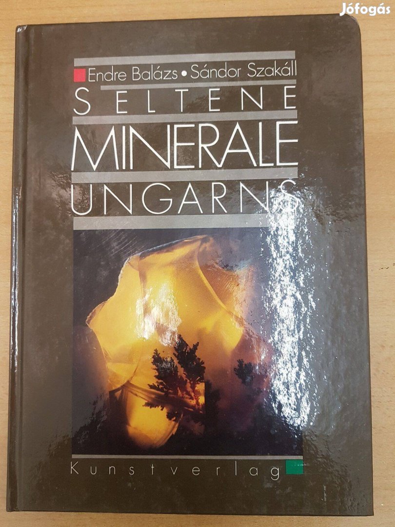 Endre Balázs, Sándor Szakáll : Seltene Minerale Ungarns (könyv)