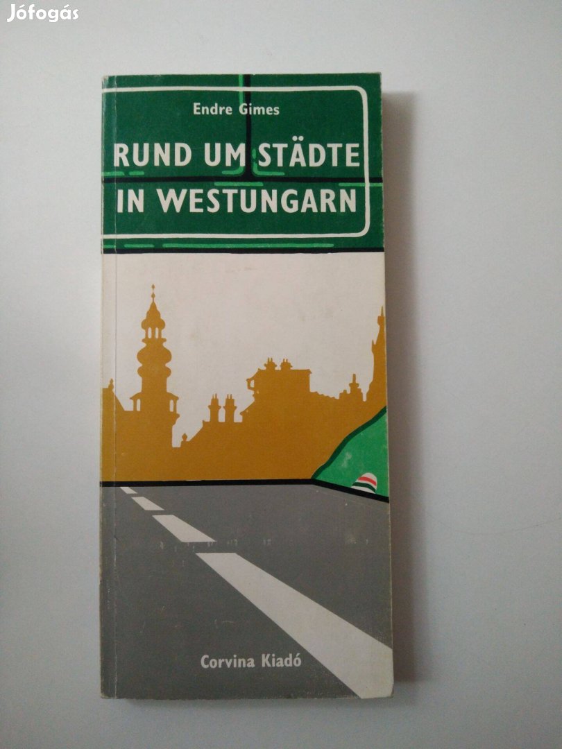 Endre Gimes - Rund um Städte in Westungarn