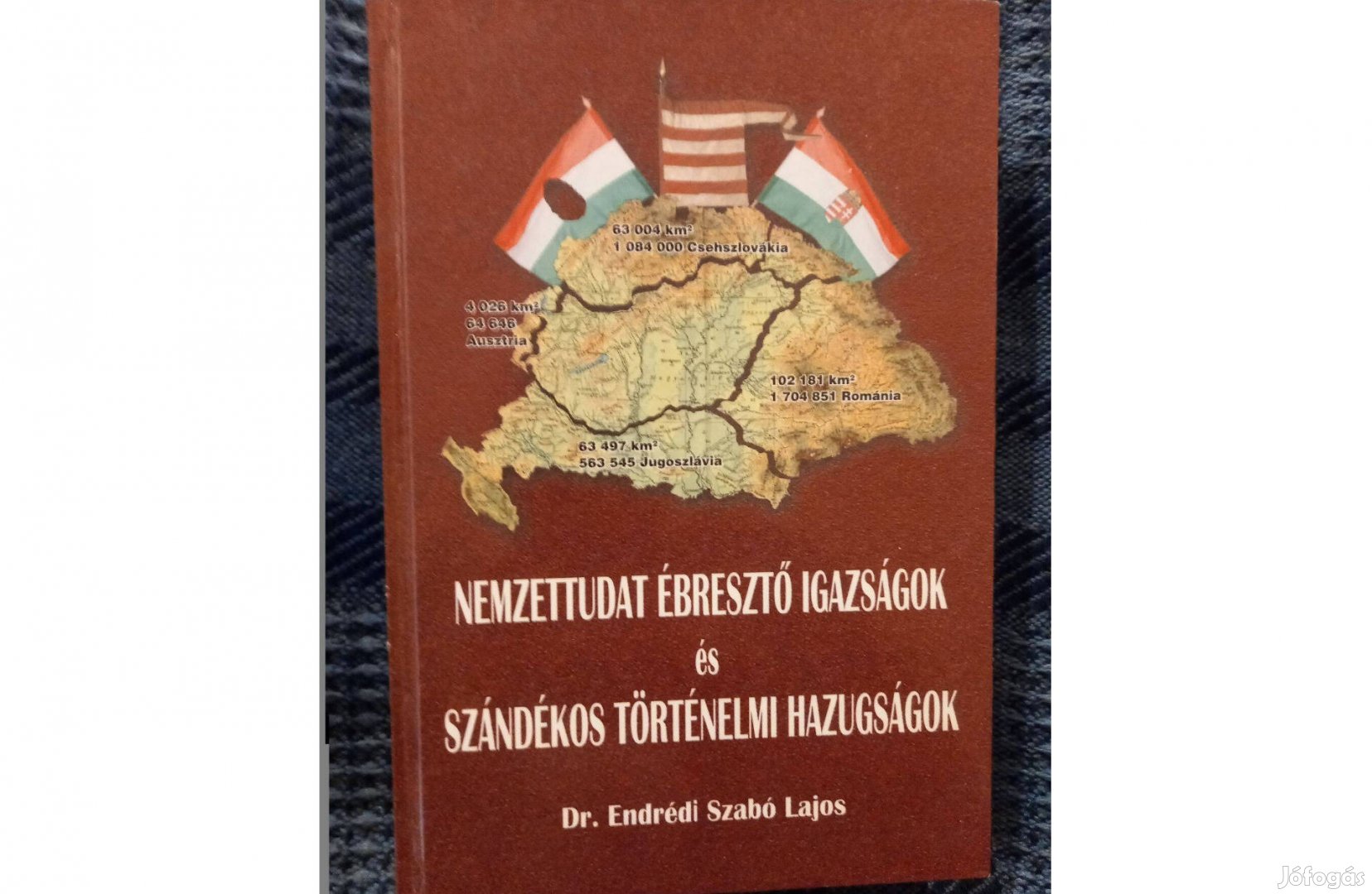 Endrédi Szabó L.:Nemzettudat ébresztő igazságok c.(84.sz) könyv eladó