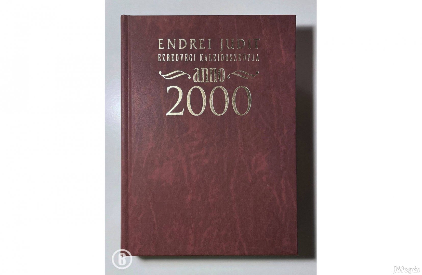 Endrei Judit: Ezredvégi kaleidoszkópja - anno 2000