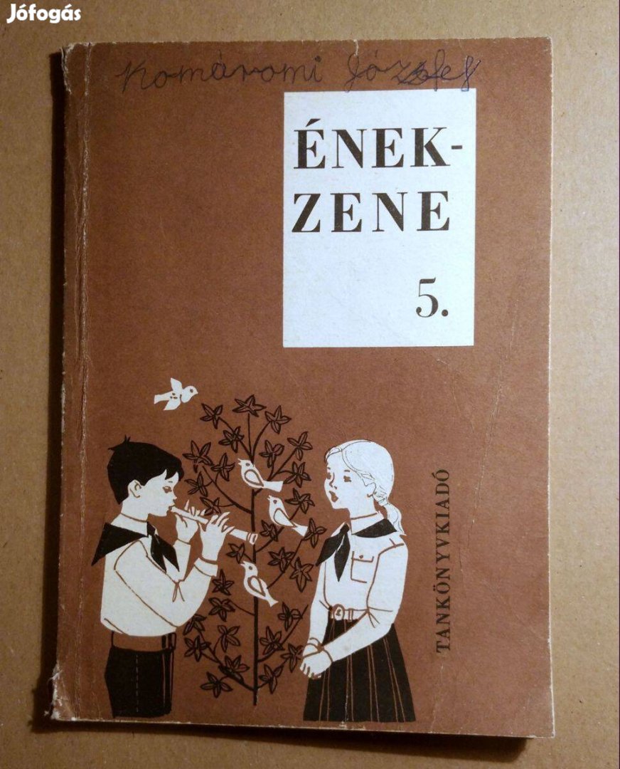 Ének-Zene 5. Tankönyv (Lugossy Magda-Petneki Jenő) 1981 (6kép+tartalom