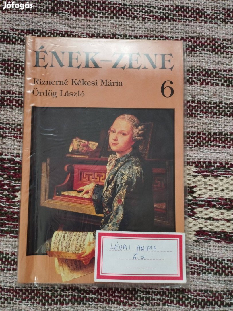 Ének-zene 6. - Riznerné Kékesi Mária, Ördög László
