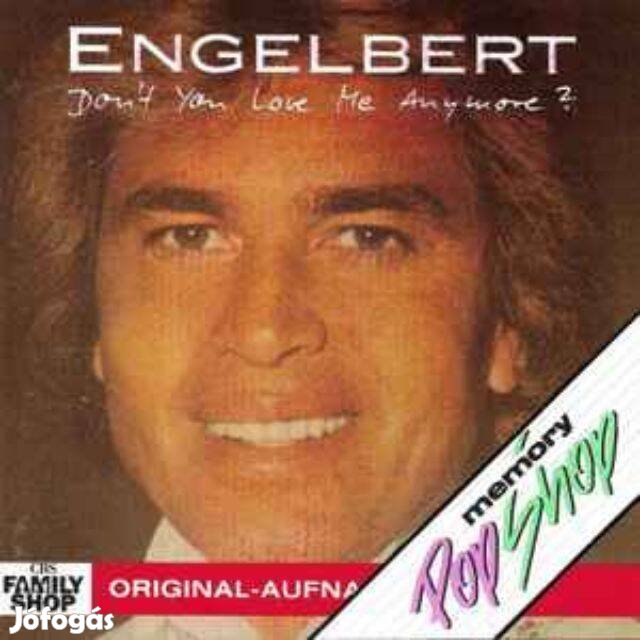 Engelbert Humperdinck: Don't You Love Me Anymore? CD