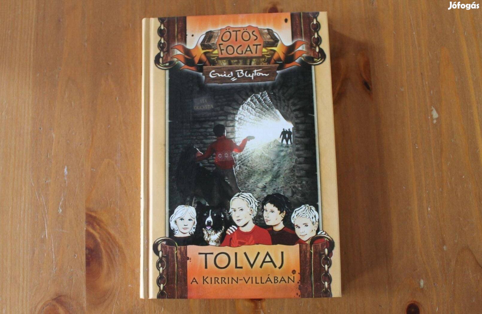 Enid Blyton - Tolvaj a Kirrin villában ( Könyvmolyképző ) Ötös fogat